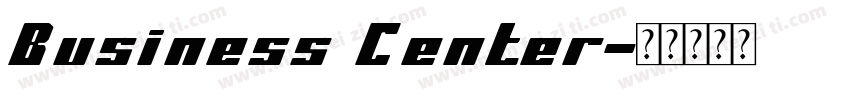 Business Center字体转换